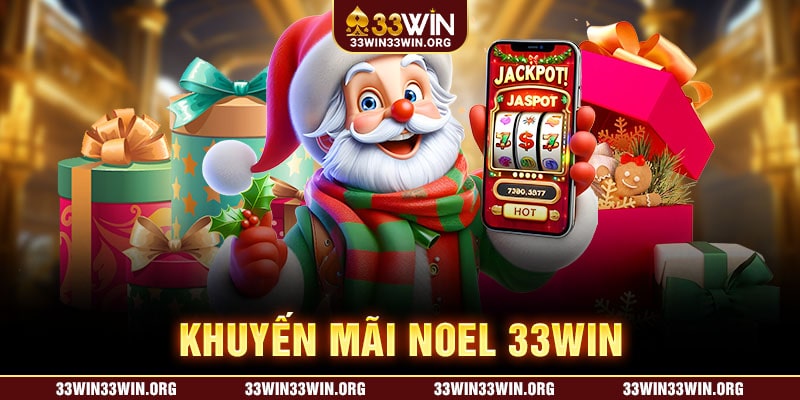 Khuyến mãi noel 33WIN